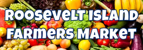 Roosevelt Island Farmers Market